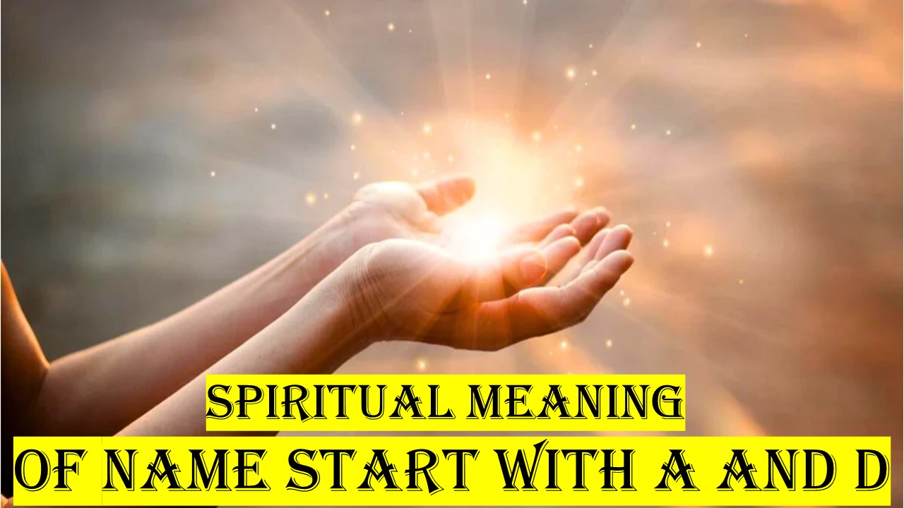 Spiritual meaning of name start with A and C